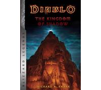 DIABLO THE KINGDOM OF SHADOW (Diablo: Blizzard Legends)