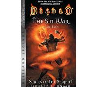 Diablo: The Sin War, Book Two: Scales of the Serpent - Blizzard Legends: 2