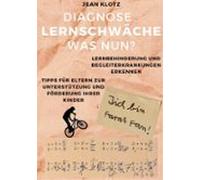 Diagnose Lernschwäche - Was Nun? (ebook)