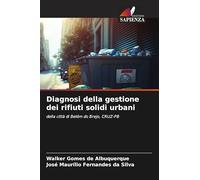 Diagnosi della gestione dei rifiuti solidi urbani: della città di Belém do Brejo, CRUZ-PB