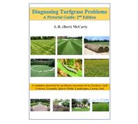 Diagnosing Turfgrass Problems: A Pictorial Guide: 2nd Edition