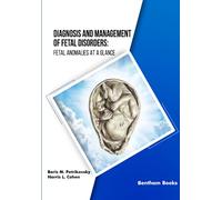 Diagnosis and Management of Fetal Disorders