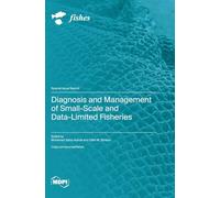 Diagnosis and Management of Small-Scale and Data-Limited Fisheries