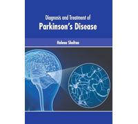 Diagnosis and Treatment of Parkinson’s Disease