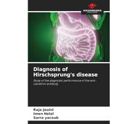 Diagnosis of Hirschsprung's disease: Study of the diagnostic performance of the anti-calretinin antibody.