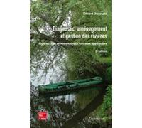 Diagnostic Aménagement Et Gestion Des Rivières (ebook)