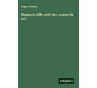 Diagnostic différentiel des tumeurs du sein
