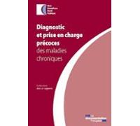Diagnostic Et Prise En Charge Précoces Des Maladies Chroniques (ebook)