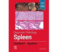 Diagnostic Pathology: Spleen