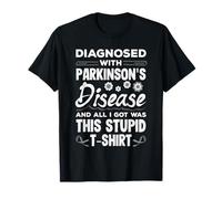 Diagnosticado con la Conciencia de Parkinson Enfermedad Divertida estúpido Camiseta