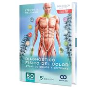 Diagnóstico Clínico del Dolor. Atlas de Signos y Síntomas
