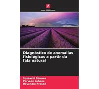 Diagnóstico de anomalias fisiológicas a partir da fala natural