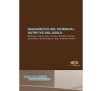 Diagnostico Del Potencial Nutritivo Del Suelo