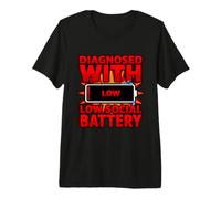Diagnóstico Divertido diagnosticado con Baja batería Social Camiseta Premium
