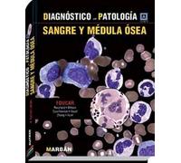 DIAGNOSTICO EN PATOLOGIA. SANGRE Y MEDULA OSEA