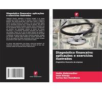Diagnóstico financeiro: aplicações e exercícios ilustrados: Diagnóstico financeiro da empresa