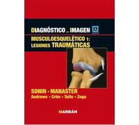 Diagnóstico por imagen. Musculoesqueléticos. Traumatismos