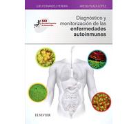 Diagnóstico Y Monitorización De Las Enfermedades Autoinmunes
