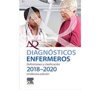 Diagnósticos Enfermeros. Definiciones y Clasificación. 2018-2020