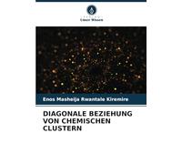 DIAGONALE BEZIEHUNG VON CHEMISCHEN CLUSTERN