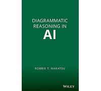 Diagrammatic Reasoning in AI: Decision-making and Problem-solving With Diagrams