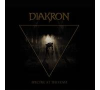 Diakron – Spectre At The Feast