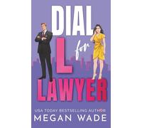 Dial L for Lawyer: a Body-Positive Billionaire Romance (Curves & Capital)