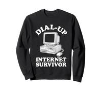 Dial-Up Internet Survivor - Novedad sarcástica Divertida Sudadera