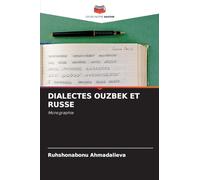 DIALECTES OUZBEK ET RUSSE: Monographie