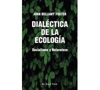 Dialéctica de la ecología: Socialismo y ecología