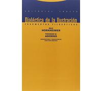 Dialectica De La Ilustración: Fragmentos filosóficos (Estructuras y procesos. Filosofía)