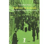 Dialéctica de la mirada: Walter Benjamin y el proyecto de los Pasajes: 79 (La balsa de la Medusa)