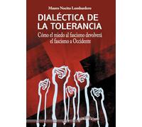 Dialéctica De La Tolerancia