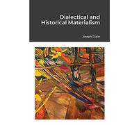 Dialectical and Historical Materialism