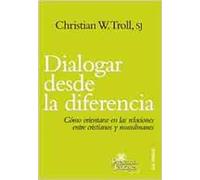 Dialogar Desde La Diferencia. Como Orientarse En las R: 179 (Presencia Teológica)