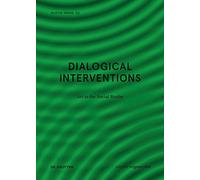 Dialogical Interventions: Art in the Social Realm (Edition Angewandte)