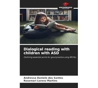 Dialogical reading with children with ASD: Outlining essential points for good practice using RECALL