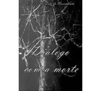 Diálogo Com A Morte (ebook)