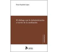 Diálogo Con La Administración A Través De La Mediación