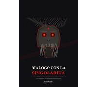 Dialogo con la Singolarità: Una prospettiva rivoluzionaria accelerazionista