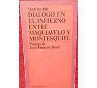 Diálogo en el infierno entre Maquiavelo y Montesquieu