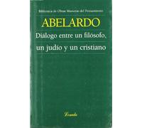 Dialogo Entre Un Filosofo, Un Judio Y Un Cristiano