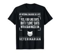 Diálogo Interno Veterinario Divertido Amor Gatos con Bozal Tipografía Camiseta