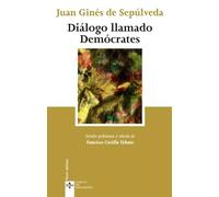 Diálogo llamado Demócrates (Clásicos - Clásicos del Pensamiento)