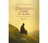 Diálogo sobre el Alma: y las pasiones humanas (Cristianismo)