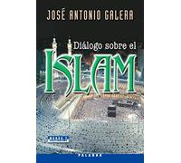Diálogo sobre el Islam (Mundo y cristianismo)