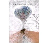 DIÁLOGOS CON EL CUERPO: Imagen corporal en la infancia (EDUCACION INFANTIL Y PRIMARIA)