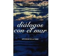 Diálogos con el mar: 7 (Camelot)