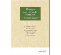 Diálogos con Fernando Pantaleón (Gran Tratado)
