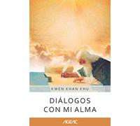 Diálogos con mi alma (AGEAC): Edición Blanco y Negro (Colección AGEAC online 3)